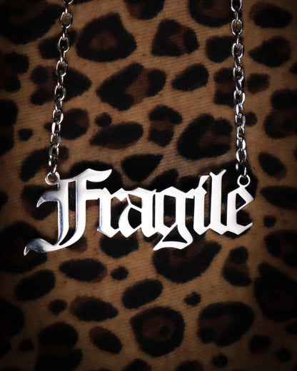 FRAGILE NECKLACE
